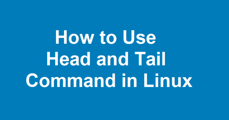 How to use Head and Tail command in Linux